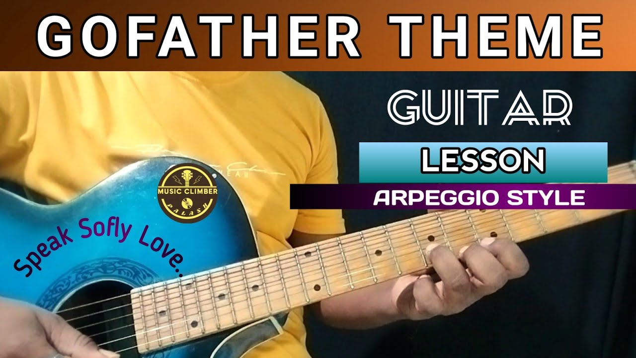 GODFATHER Guitar Lesson | Arpeggio Style