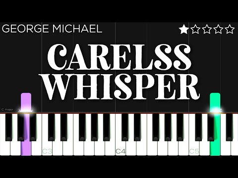 George Michael - Careless Whisper | EASY Piano Tutorial