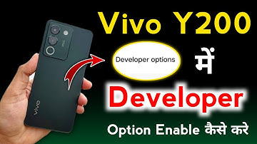 vivo y200 me developer option kaise laye !! how to enable developer in vivo y200 !! vivo y200