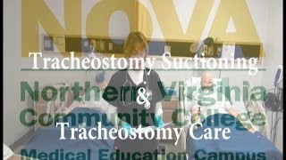 Tracheostomy Suctioning and Care