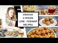 Snacks! 4 Quick & Easy LowFODMAP & Vegan Recipes