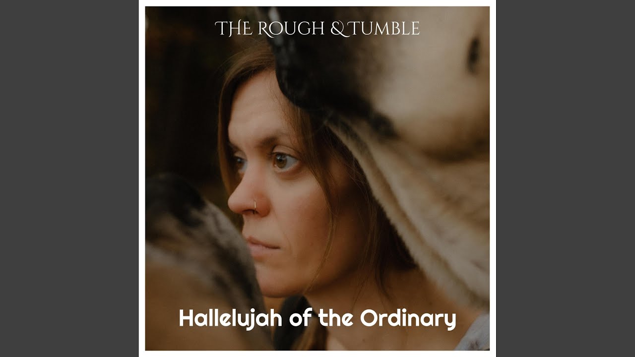 YouTubeでHallelujah of the Ordinaryを視聴 YouTubeでHallelujah of the Ordinaryを視聴