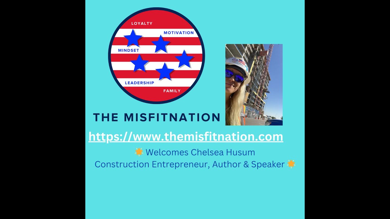 Unleashing Resilience: Chelsea Husum's Journey of Empowerment on The MisFitNation Show