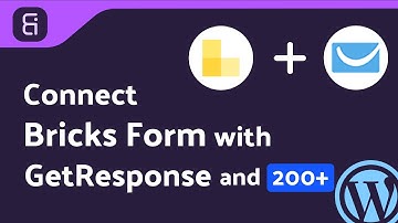 Integrating Bricks Form with GetResponse | Step-by-Step Tutorial | Bit Integrations