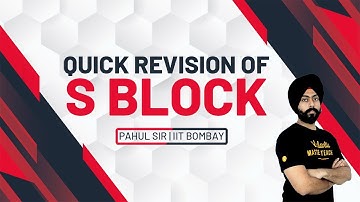 S Block In One Shot - Quick Revision | S Block Elements Class 11 | JEE & NEET 2020 | Pahul Sir