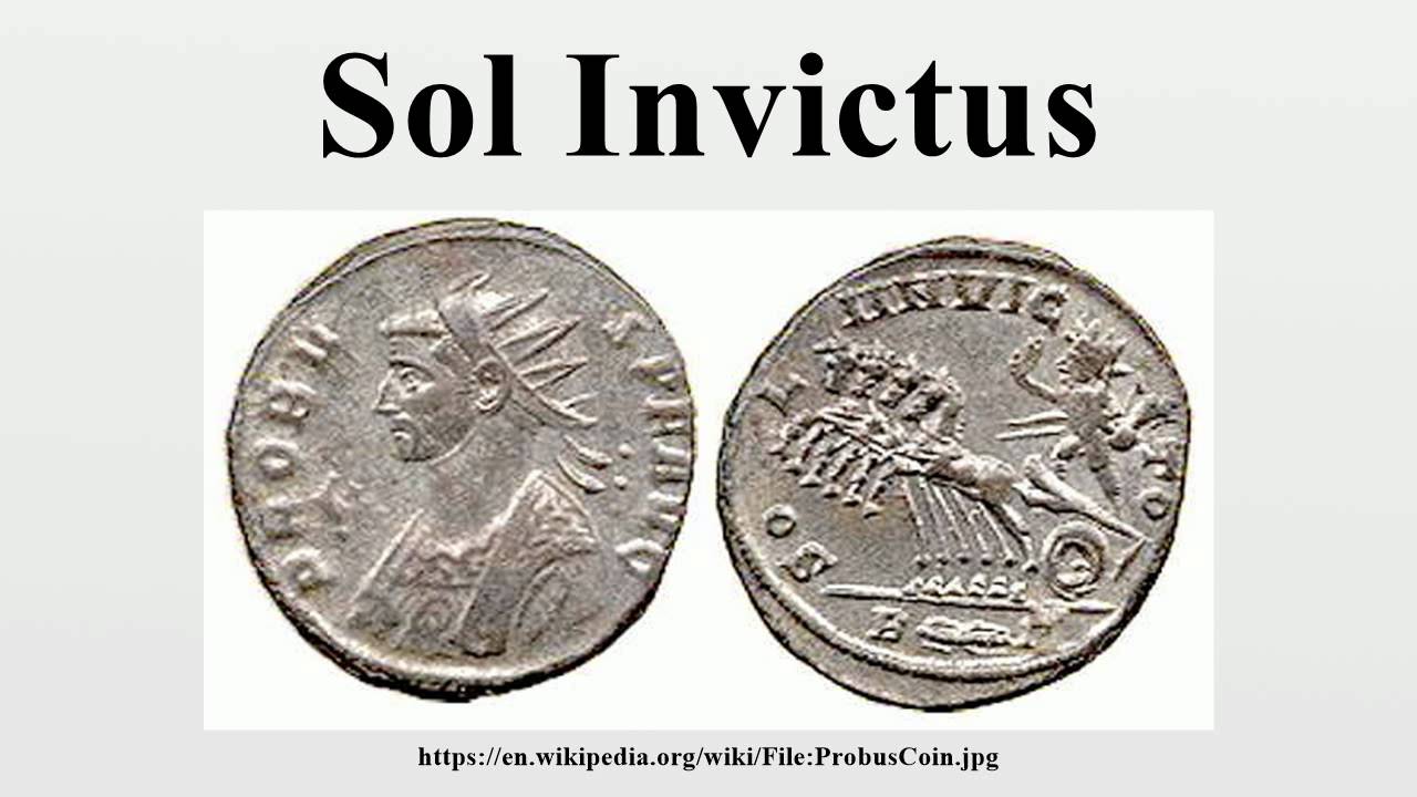 Sol Invictus.