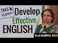 Develop Effective English by Prof Sumita Roy at IMPACT 2014