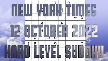 Sudoku solution – New York Times sudoku 12 October 2022 Hard level