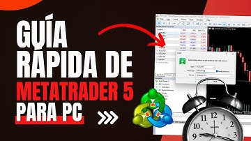 Guía rápida y completa de METATRADER 5 | Cómo usar MT5 para PC