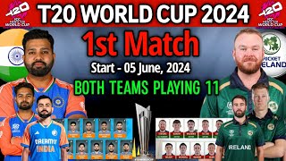 T20 World Cup 2024 Match-08 | India vs Ireland Match info And Playing 11 | IND vs IRE T20 World Cup