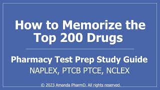 How to Memorize the Top 200 Drugs for the PTCB PTCE Pharmacy Technician Certification Exam screenshot 4