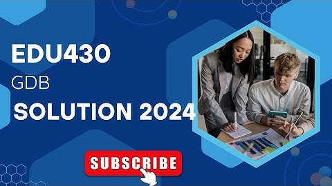 EDU430 gdb solution 2024