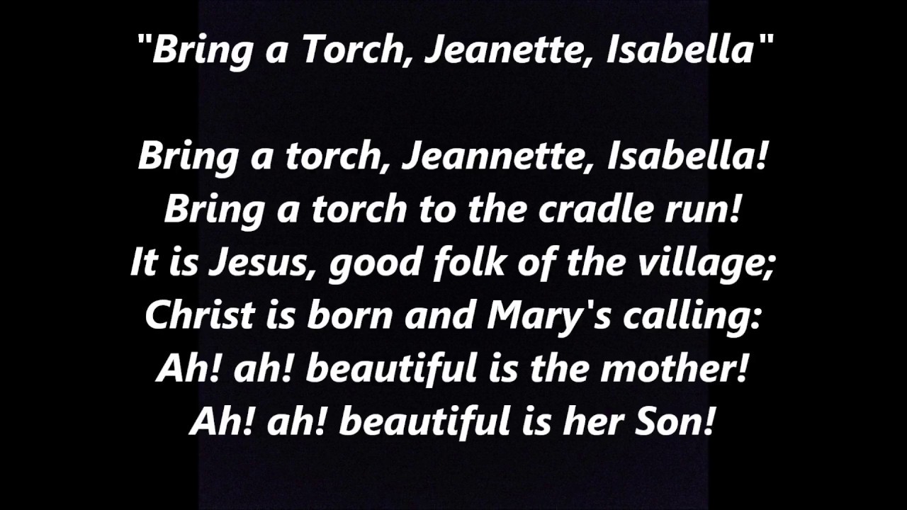 BRING A TORCH JEANETTE ISABELLA French CHRISTMAS Un flambeau Lyrics