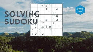 Solving Sudoku 9 | Something More