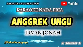ANGGREK UNGU || KARAOKE POP NOSTALGIA NADA PRIA || IRVAN JONAH#pop #karaoke #nostalgia 