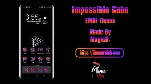 [Original Theme] Impossible Cube EMUI 10 / MagicUI 3 Theme | Themer Club