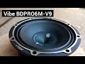 БРИТАНСКИЙ ДИНАМИК Vibe BDPRO6M-V9. ОБЗОР И СРАВНЕНИЕ с "русским" динамиком