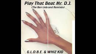 Play That Beat Mr. D.J. (Ben Liebrand Oldskool Remix)