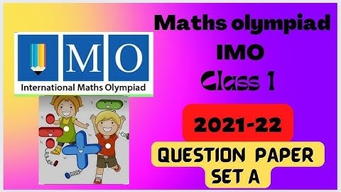 #FavFive | IMO olympiad Class1| Mathematics Previous year solved Paper 2021-22 |Question paper set A