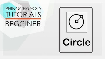 RHINO TUTORIALS - Beginner - Circle creating