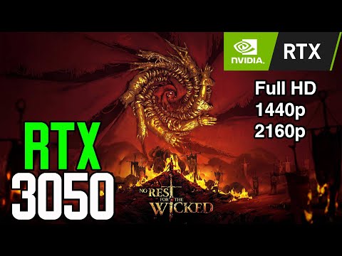 RTX 3050 8gb | No Rest for the Wicked | Full HD | 2K | 4K