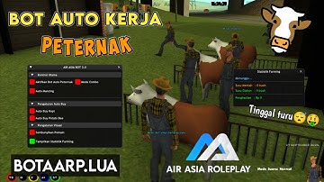 BOT AUTO KERJA PETERNAK SAPI GTA SAMP SERVER AIR AISA ROLEPLAY