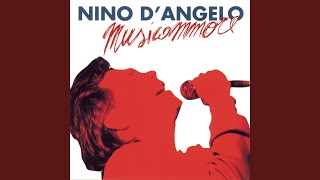 Video thumbnail of "Nino D'Angelo - 'Na Cosa 'E Niente"