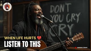 Download Lagu Don't You Cry —  A Song To Heal Your Heart | Soulful Acoustic | Bleeding Strings MP3 Download Lagu Don't You Cry —  A Song To Heal Your Heart | Soulful Acoustic | Bleeding Strings MP3