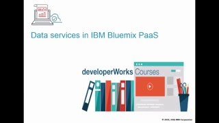 Course5-DataServicesInBluemixPaaS