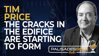 Tim Price: The Cracks in the Edifice are Starting to Form screenshot 2