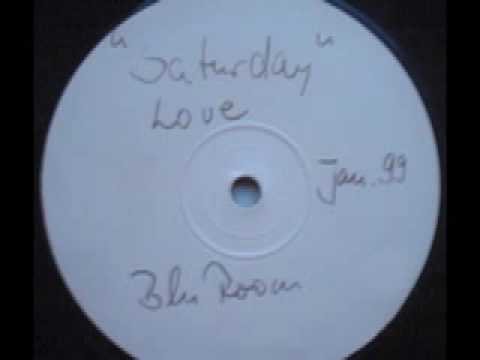 SPEED GARAGE - BLU ROOM - SATURDAY LOVE - YouTube