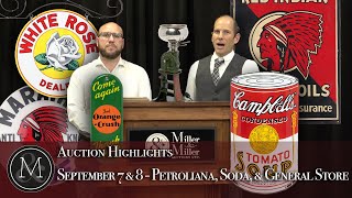Top 5 Auction Highlights | Petroliana, Soda, & Advertising | September 7 & 8 | Miller & Miller