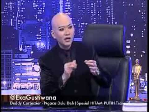  Deddy  Corbuzier  Ngaca Dulu Deh Edisi Spesial HITAM  PUTIH  