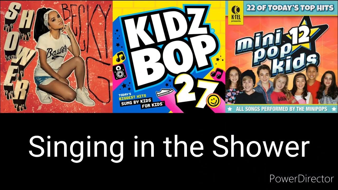 Shower (Becky G/Kidz Bop/Mini Pop Kids) Mashup YouTube