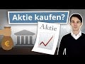 Wie kauft man eigentlich eine Aktie? Schritt-für-Schritt