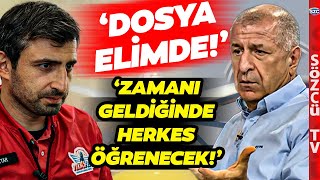 Ümit Özdağ 'Bilmiyoruz Sanmasınlar' Diyerek Selçuk Bayraktar Dosyasını Patlattı!