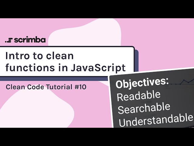 How to Write JavaScript Clean Code in 8 Steps