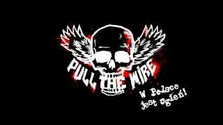 Video thumbnail of "PULL THE WIRE - TRG"