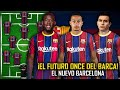 La FUTURA PODEROSA Alineación del Barcelona - REVOLUCION TOTAL