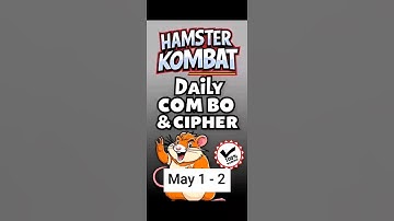 Hamster Kombat GameDev Daily Combo & Daily Cipher May 1 - 2 Claim Your Rewards!
