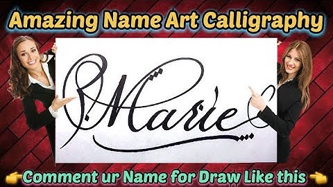 Marie Name Signature Calligraphy Status | How to improve Cursive Handwriting | Cut Marker | art