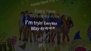 Every Witch Way - Super Extened Theme Song (with Lyrics)