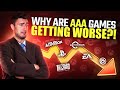 Why Are AAA Games Getting WORSE?!