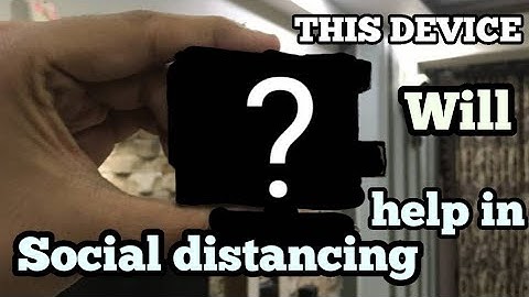 How to make a device which can help you to maintain social distancing  | Arduino Boy