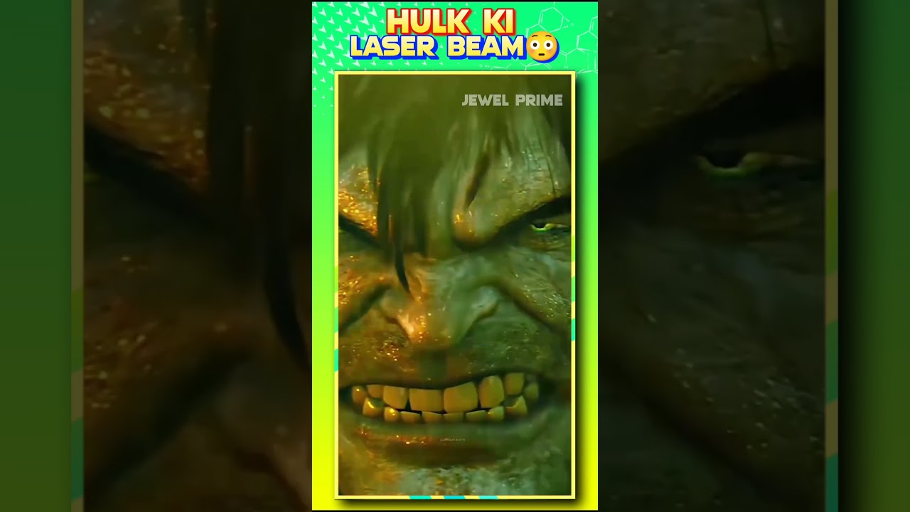 Hulk Ki Secret Powers "Laser Beam"🤯 | 
