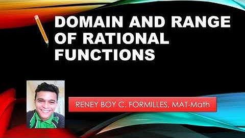 Domain and Range of Rational Functions