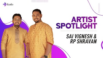 Sai Vignesh & R.P.Shravan - Kudo Artist Spotlight | Brahmam Okate | Kudo Spiritual