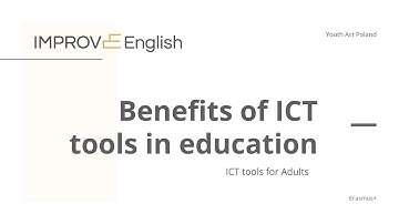 ICT Tools: The benefits and aims of ICT tools in education