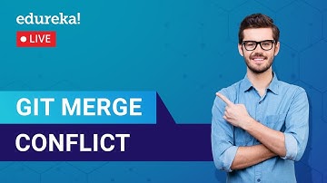 Git Merge Conflict | Resolving Merge Conflicts In Git | Edureka | DevOps Live - 1