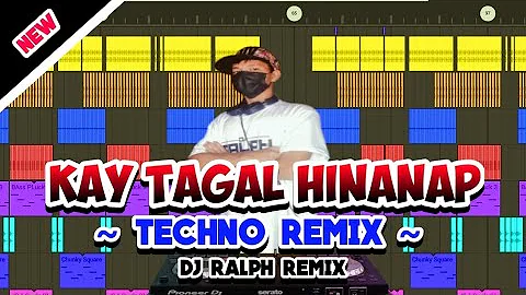 KAY TAGAL HINANAP(DjRalph Remix) Techno Remix 2022